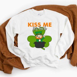 Kiss Me For Luck Sweatshirt